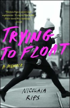 portada Trying to Float: A Memoir (libro en Inglés)