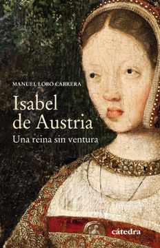 portada Isabel de Austria (in Spanish)