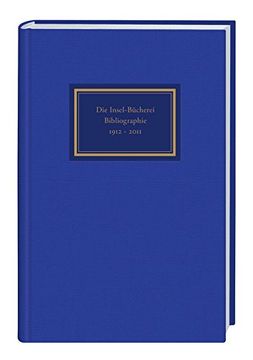 portada Die Insel-Bücherei. Bibliographie 1912-2012 (in German)