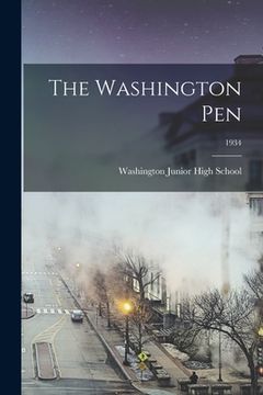 portada The Washington Pen; 1934 (en Inglés)