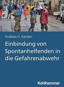 portada Einbindung Von Spontanhelfenden in Die Gefahrenabwehr (en Alemán)