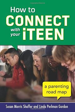 portada How to Connect With Your Iteen: A Parenting Road map (en Inglés)