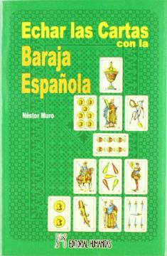 Libro Echar las Cartas con la Baraja Española De Nestor Muro - Buscalibre