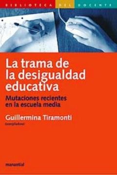portada La Trama de la Desigualdad Educativa (in Spanish)