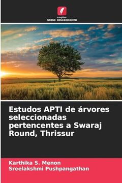 portada Estudos Apti de Árvores Seleccionadas Pertencentes a Swaraj Round, Thrissur (in Portuguese)