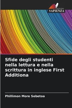 portada Sfide degli studenti nella lettura e nella scrittura in inglese First Additiona (en Italiano)