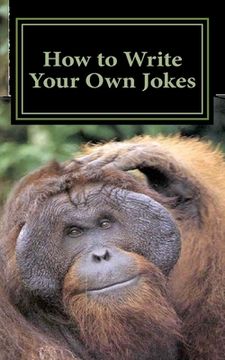 portada How to Write Your Own Jokes (in English)