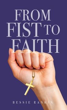 portada From Fist to Faith (en Inglés)