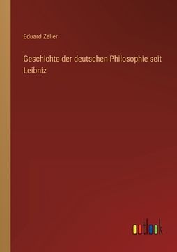 portada Geschichte der deutschen Philosophie seit Leibniz (in German)