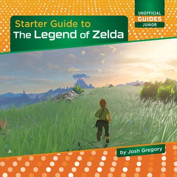 portada Starter Guide to the Legend of Zelda (en Inglés)