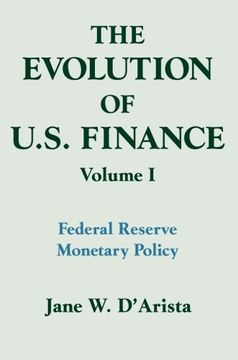 portada The Evolution of US Finance: v. 1: Federal Reserve Monetary Policy, 1915-35 (Columbia University Seminar Series)