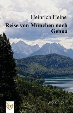 portada Reise von München nach Genua (Großdruck) (en Alemán)