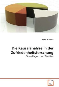 portada Die Kausalanalyse in der Zufriedenheitsforschung: Grundlagen und Studien