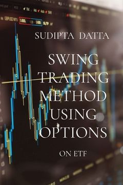 portada Swing Trading Method Using Options: On Etf