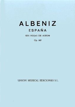 portada Albeniz Espana Op.165 Seis Hojas De Album Complete Piano