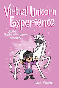 portada Phoebe & her Unicorn 12 Virtual Unicorn Experience: Another Phoebe and her Unicorn Adventure (in English)