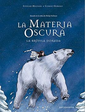 portada La Materia Oscura. La Brújula Dorada (in Spanish)