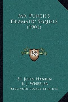 portada mr. punch's dramatic sequels (1901) (in English)