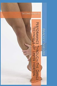 portada Performance Through the Dance Technique of Lester Horton: Second Edition (en Inglés)