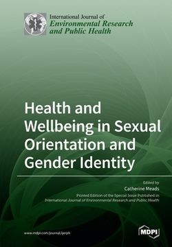 portada Health and Wellbeing in Sexual Orientation and Gender Identity (en Inglés)