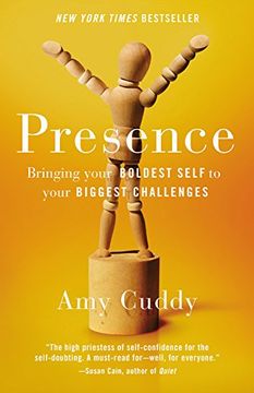portada Presence: Bringing Your Boldest Self to Your Biggest Challenges