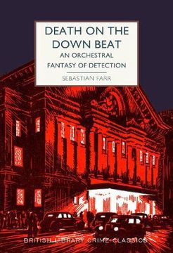 portada Death on the Down Beat: An Orchestral Fantasy of Detection: 106 (British Library Crime Classics) 