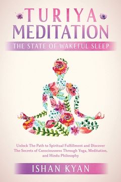 portada Turiya Meditation - The State of Wakeful Sleep