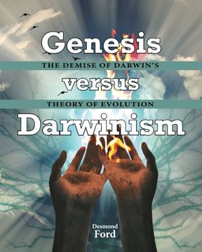 portada Genesis Versus Darwinism: The Demise of Darwin’S Theory of Evolution (in English)
