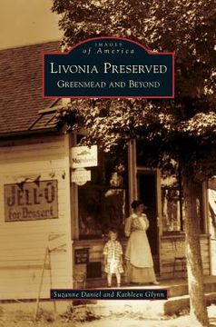 portada Livonia Preserved: Greenmead and Beyond (en Inglés)