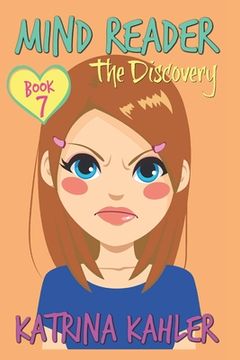 portada Mind Reader - Book 7: The Discovery: (Diary Book for Girls aged 9-12) (en Inglés)