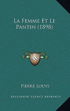 portada La Femme Et Le Pantin (1898) (in French)