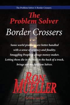 portada The Problem Solver 3: Border Crossers (en Inglés)
