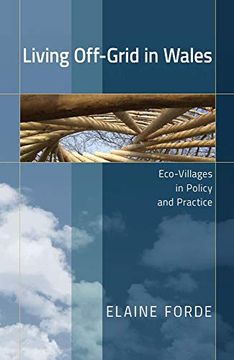 portada Living Off-Grid in Wales: Eco-Villages in Policy and Practice (en Inglés)