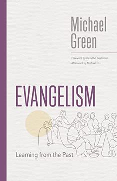 portada Evangelism: Learning From the Past (The Eerdmans Michael Green Collection) 