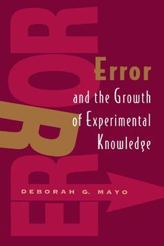 portada Error and the Growth of Experimental Knowledge (in English)