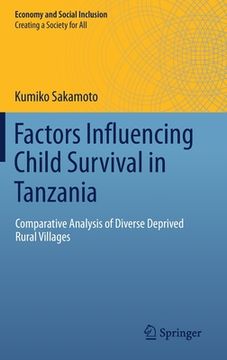 portada Factors Influencing Child Survival in Tanzania: Comparative Analysis of Diverse Deprived Rural Villages (en Inglés)