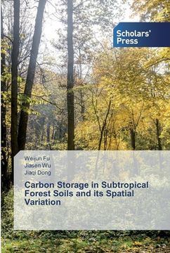 portada Carbon Storage in Subtropical Forest Soils and its Spatial Variation (in English)