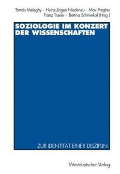 portada Soziologie Im Konzert Der Wissenschaften: Zur Identität Einer Disziplin (in German)