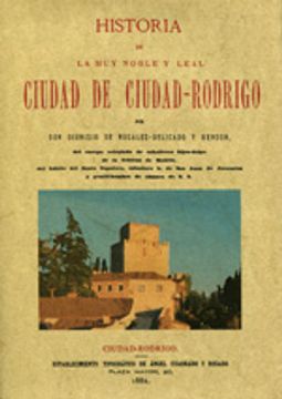 portada Historia de la muy noble y muy leal ciudad de Ciudad Rodrigo