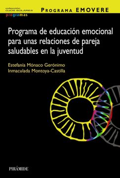 portada Programa EMOVERE. Programa de educación emocional para unas relaciones de pareja saludables en la juventud (in Spanish)