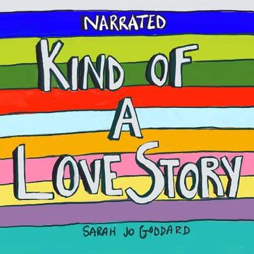 portada Kind of a Love Story Narrated Edition (in English)