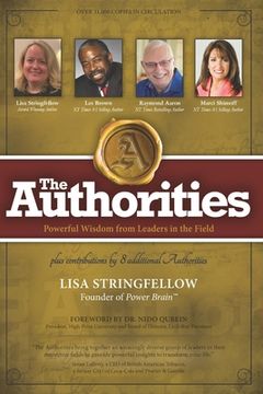 portada The Authorities - Lisa Stringfellow: Powerful Wisdom from Leaders in the Field (in English)