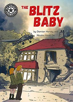 portada The Blitz Baby: Independent Reading 15 (Reading Champion) (en Inglés)