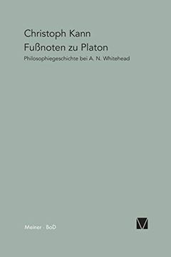 portada Fußnoten zu Platon: Philosophiegeschichte bei a. N. Whitehead: 23 (Paradeigmata) (en Alemán)