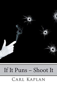 portada If it Puns – Shoot it (in English)