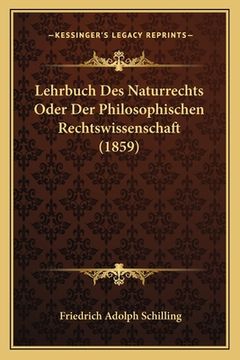portada Lehrbuch Des Naturrechts Oder Der Philosophischen Rechtswissenschaft (1859) (in German)