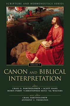 portada Canon and Biblical Interpretation (7) (Scripture and Hermeneutics Series) (en Inglés)