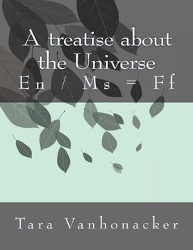 portada A treatise about the Universe: En / Ms = Ff