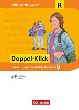 portada Doppel-Klick - das Sprach- und Lesebuch - Mittelschule Bayern - 9. Jahrgangsstufe: Schülerbuch - für Regelklassen (en Alemán)