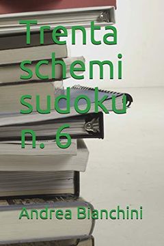 portada Trenta Schemi Sudoku n. 6 (en Italiano)